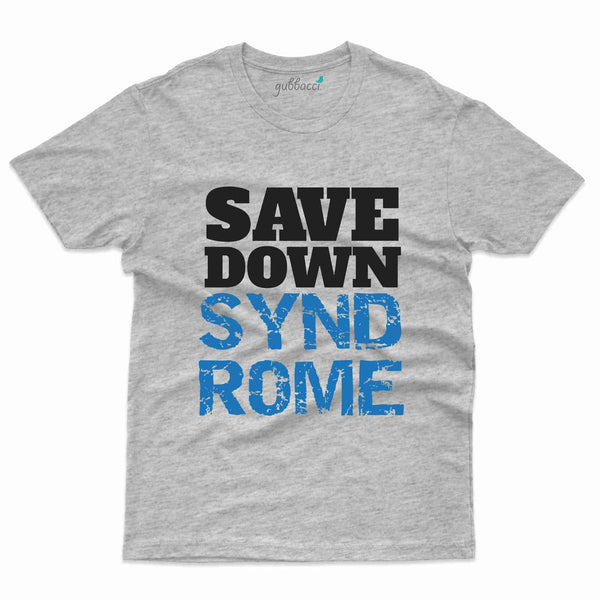 Save T-Shirt - Down Syndrome Collection - Gubbacci-India
