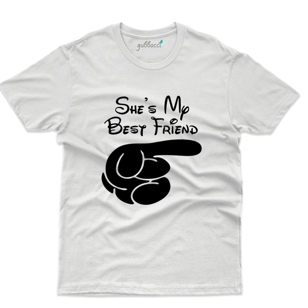 Gubbacci Apparel T-shirt S She is my best friend T-Shirt - Friends Forever Collection Buy She is my best friend T-Shirt-Friends Forever Collection