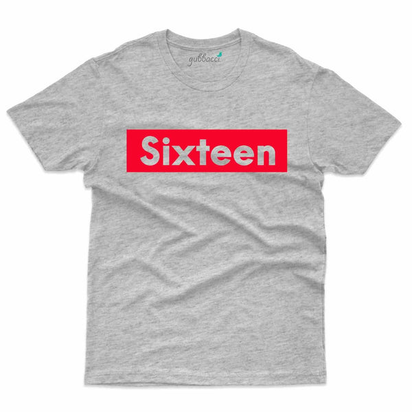 Sixteen T-Shirt - 16th Birthday Collection - Gubbacci
