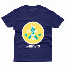So Proud T-Shirt- Anxiety Awareness Collection