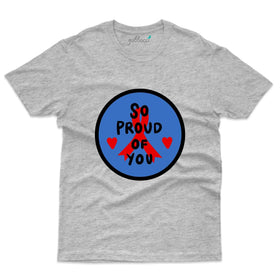 So Proud T-Shirt - HIV AIDS Collection