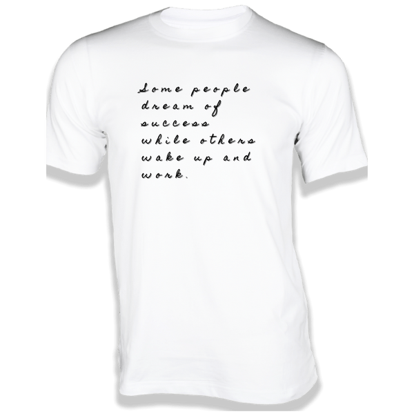 Gubbacci-India T-shirt XS Some people dream of success T-Shirt - Quotes on T-Shirt Buy Warren Buffett Quotes on T-Shirt - Some people dream