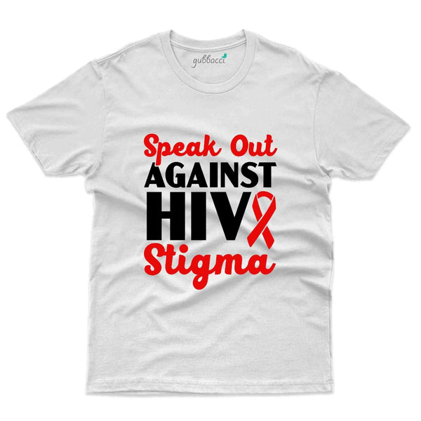 Speak Out T-Shirt - HIV AIDS Collection - Gubbacci