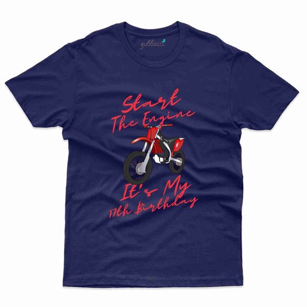 Start Engine T-Shirt - 17th Birthday Collection - Gubbacci