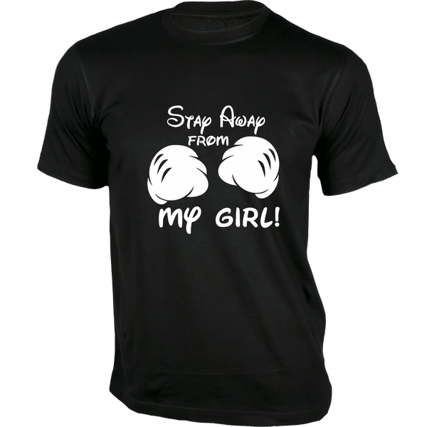 Gubbacci Apparel T-shirt XS Stay Away From My Girl T-shirt - Couple Design Buy Stay Away From My Girl T-shirt - Couple Design