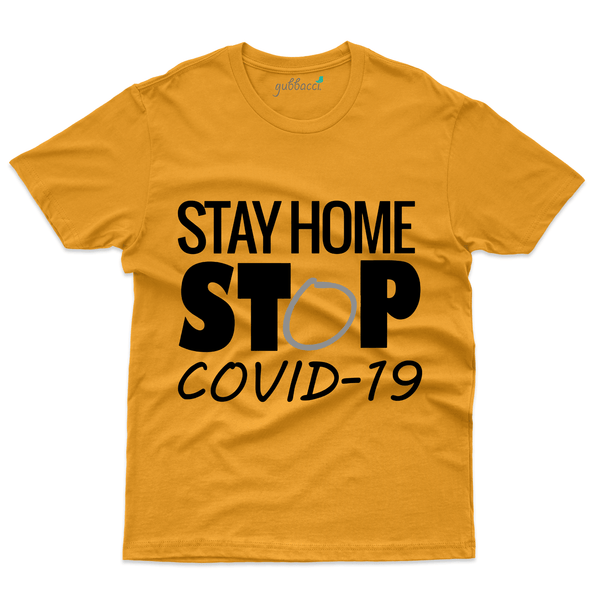 Gubbacci Apparel T-shirt S Stay Home Stop Covid-19 T-Shirt - Corona Heroes Collection Buy Stay Home Stop Covid-19 T-Shirt-Corona Heroes Collection
