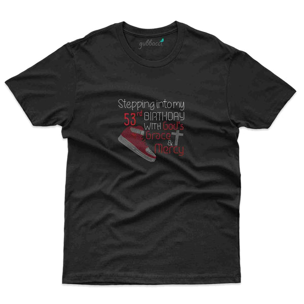 Stepping 53 T-Shirt - 53rd Birthday Collection - Gubbacci-India