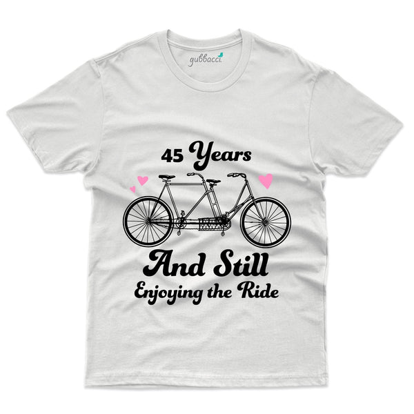 Still Enjoying The Ride T-Shirt - 45th Anniversary Collection - Gubbacci-India