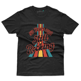 Still Rocking T-Shirt - 53rd Birthday Collection