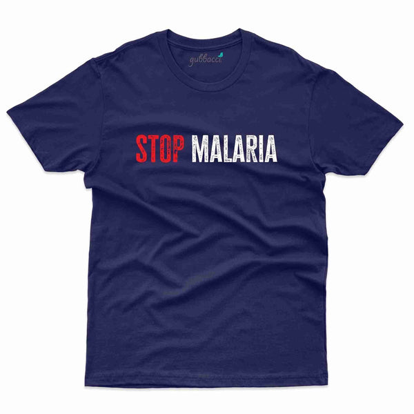 Stop Malaria 3 T-Shirt- Malaria Awareness Collection - Gubbacci