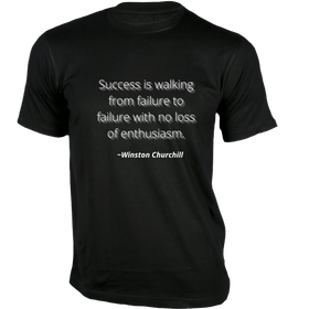 Success is walking from failure T-Shirt - Quotes on T-Shirt