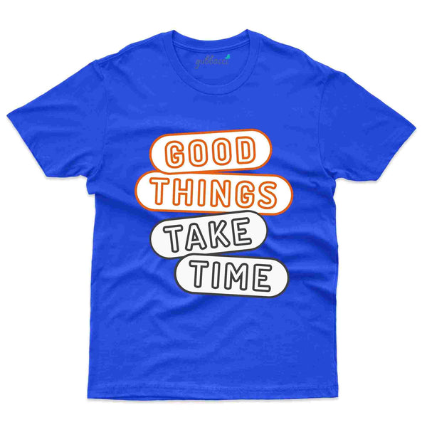 Take Time T-Shirt- Positivity Collection - Gubbacci