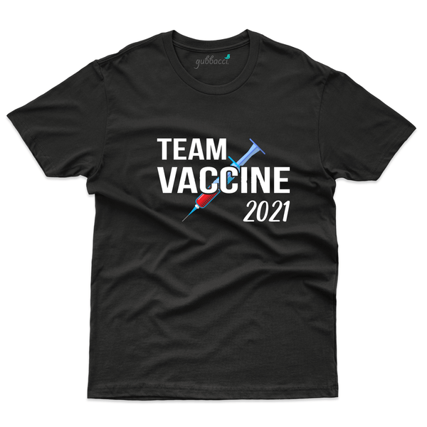 Gubbacci Apparel T-shirt S Team Vaccination 2021 -  Pro Vaccine Collection Buy Team Vaccination 2021 -  Pro Vaccine Collection