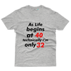 Technically I'm Only 32 T-Shirt - 32th Birthday Collection - Gubbacci-India