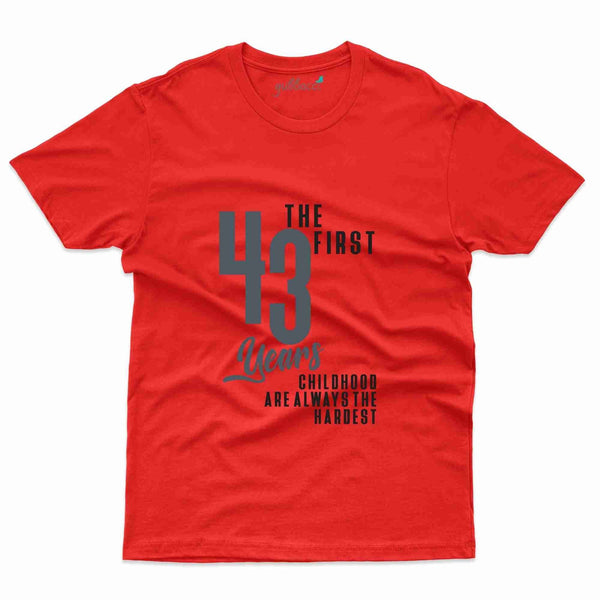 The First 43 T-Shirt - 43rd  Birthday Collection - Gubbacci-India