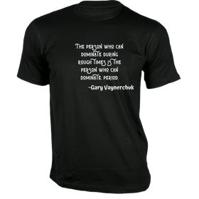 The person who can dominate T-Shirt - Quotes on T-Shirt