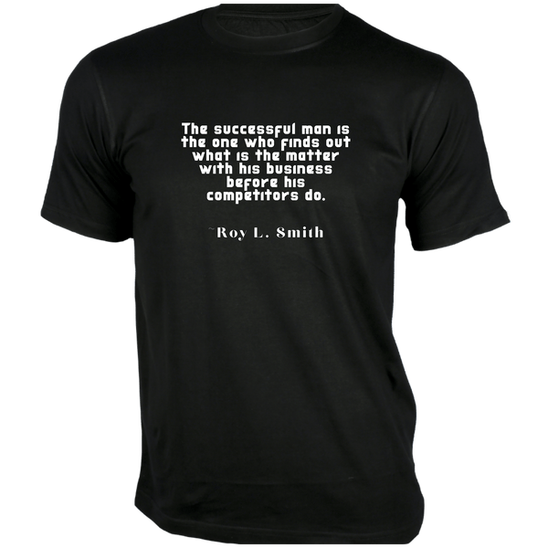 Gubbacci-India T-shirt XS The successful man is the one T-Shirt - Quotes on T-Shirt Buy Roy L. Smith Quotes on T-Shirt - The successful man