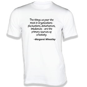 Things we Fear the most in Organizations T-Shirt - Quotes on T-Shirt