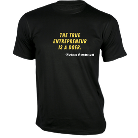 The true entrepreneur is a doer T-Shirt - Quotes on T-Shirt
