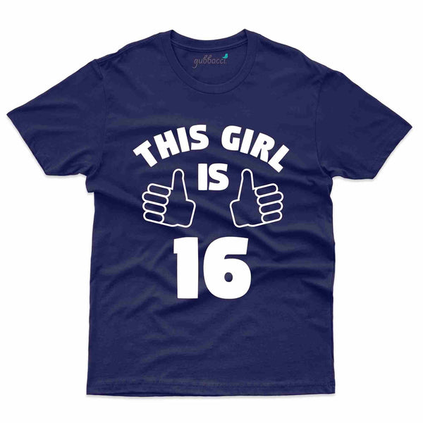 This Girl 16 T-Shirt - 16th Birthday Collection - Gubbacci