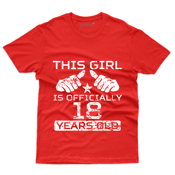 Gubbacci Apparel T-shirt S This Girl is Officially 18 Years T-Shirt - 18th Birthday Collection Buy This Girl is 18 Years T-Shirt - 18th Birthday Collection