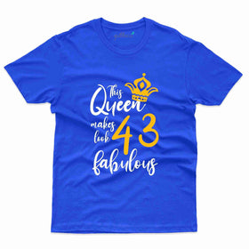 This Queen 43 T-Shirt - 43rd  Birthday Collection
