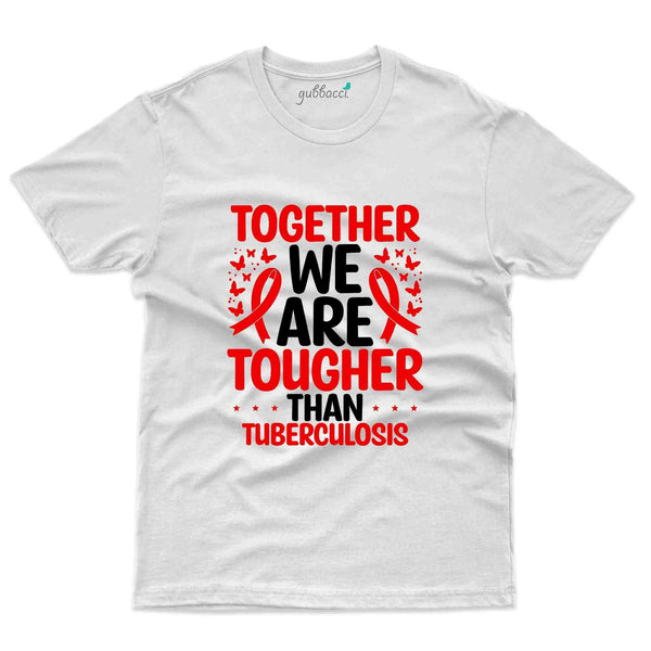 Together 2 T-Shirt - Tuberculosis Collection - Gubbacci