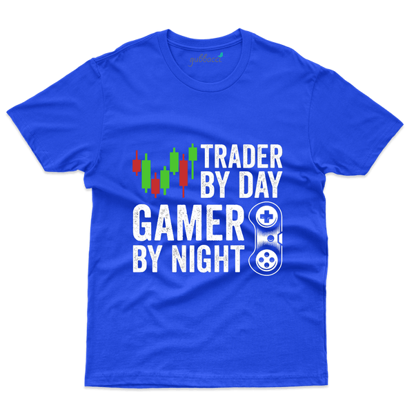 Trader By Day T-Shirt- Stock Market Collection - Gubbacci-India