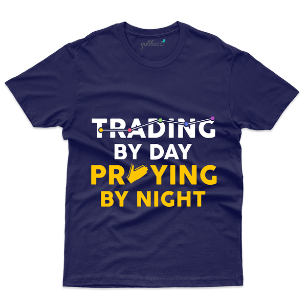 Gubbacci Apparel T-shirt S Trading By Day T-Shirt - Stock Market Collection Buy Trading By Day T-Shirt - Stock Market Collection