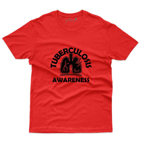 Tuberculosis 9 T-Shirt - Tuberculosis Collection