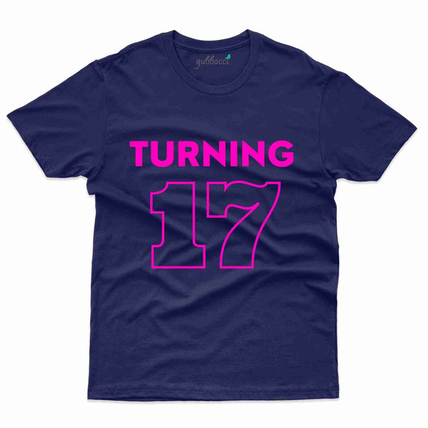 Turning 17 T-Shirt - 17th Birthday Collection - Gubbacci