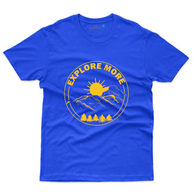 Unisex Explore More T-Shirt - Explore Collection