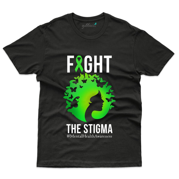 Unisex Fight the Stigma T-Shirt - Mental Health Awareness Collection - Gubbacci-India