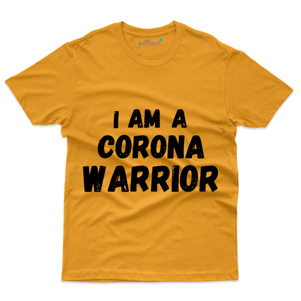 Gubbacci Apparel T-shirt S Unisex I'm a Corona Warrior T-Shirt - Covid Heroes Collection Buy I'm a Corona Warrior T-Shirt - Covid Heroes Collection