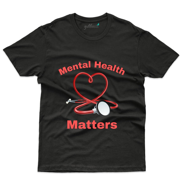 Unisex Mental Health Matters T-Shirt - Mental Health Awareness Collection - Gubbacci-India