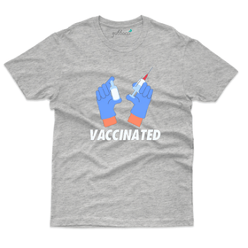 Vaccinated T-Shirt - Pro Vaccine Collection