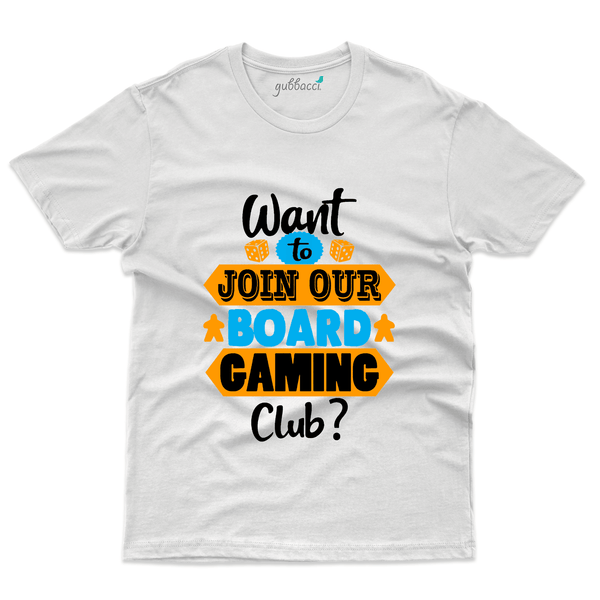 Gubbacci Apparel T-shirt S Want to Join our Boarding Club? T-Shirt - Board Games Collection Buy Want to Join T-Shirt - Board Games Collection