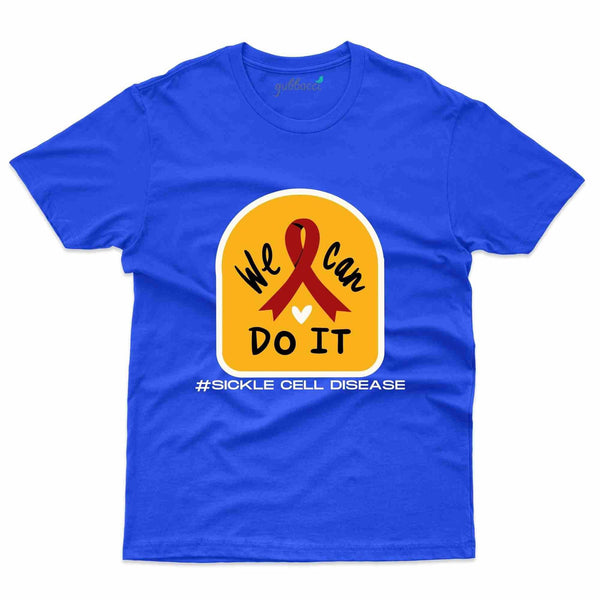 We Can Do T-Shirt- Sickle Cell Disease Collection - Gubbacci