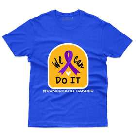 We Can T-Shirt - Pancreatic Cancer Collection