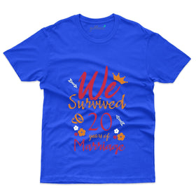 We Survived 2 T-Shirt - 20th Anniversary Collection