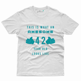 What An Awesome 3 T-Shirt - 42nd  Birthday Collection