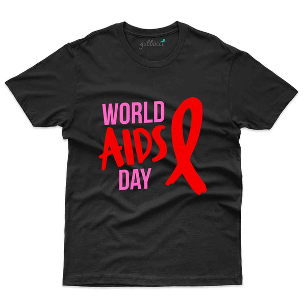 World Aids Day 3 T-Shirt - HIV AIDS Collection - Gubbacci-India