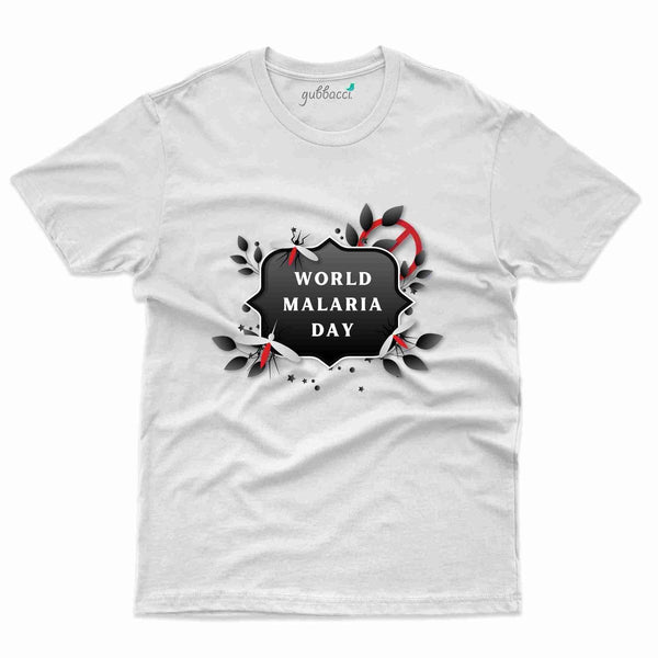 World Malaria Day 3 T-Shirt- Malaria Awareness Collection - Gubbacci