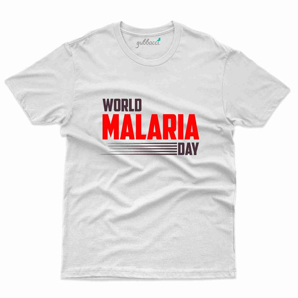 World Malaria Day 4 T-Shirt- Malaria Awareness Collection - Gubbacci