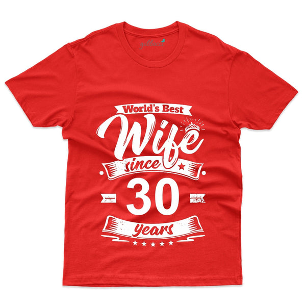 World's Best Wife T-Shirt - 30th Anniversary Collection - Gubbacci-India