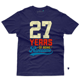 27 Years of Awesome T-Shirts - 27th Birthday Collection