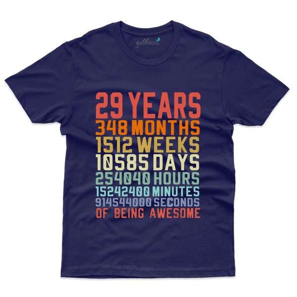 Years Counting  29 T-Shirts - 29 Birthday Collection - Gubbacci-India