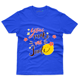 You Make me Smile T-shirt - Love & More Collection