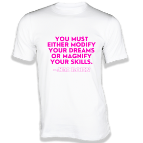 You must either modify your dreams T-Shirt - Quotes on T-Shirt