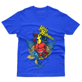 Your Highness T-Shirt - Abstract Collection